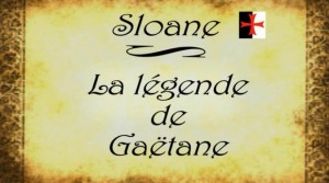 legende de gaëtane